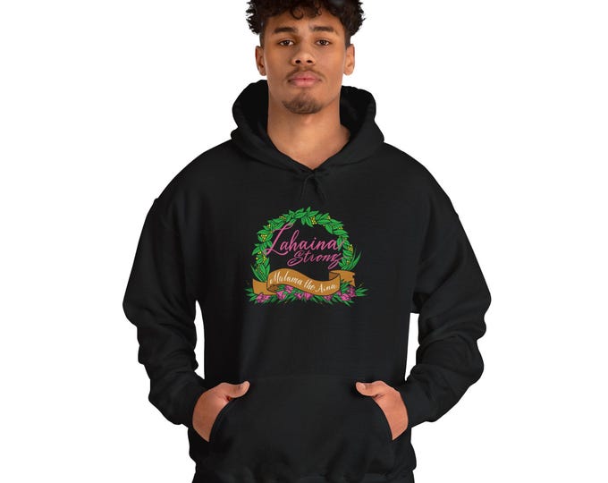 LAHAINA STRONG MAUI Unisex Heavy Blend™ Hooded Sweatshirt UnickArt
