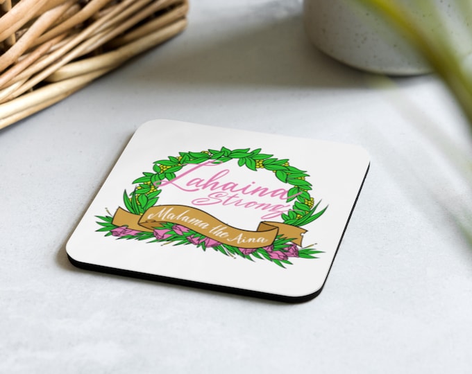 Lahaina Strong Maui - Cork-back coaster