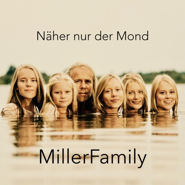 CD "Näher nur der Mond" von der Miller Family