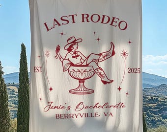 Last Rodeo Bachelorette Tapestry, Cowgirl Bachelorette Banner, Custom Western Bachelorette Party Decor, Nashville Bachelorette Backdrop
