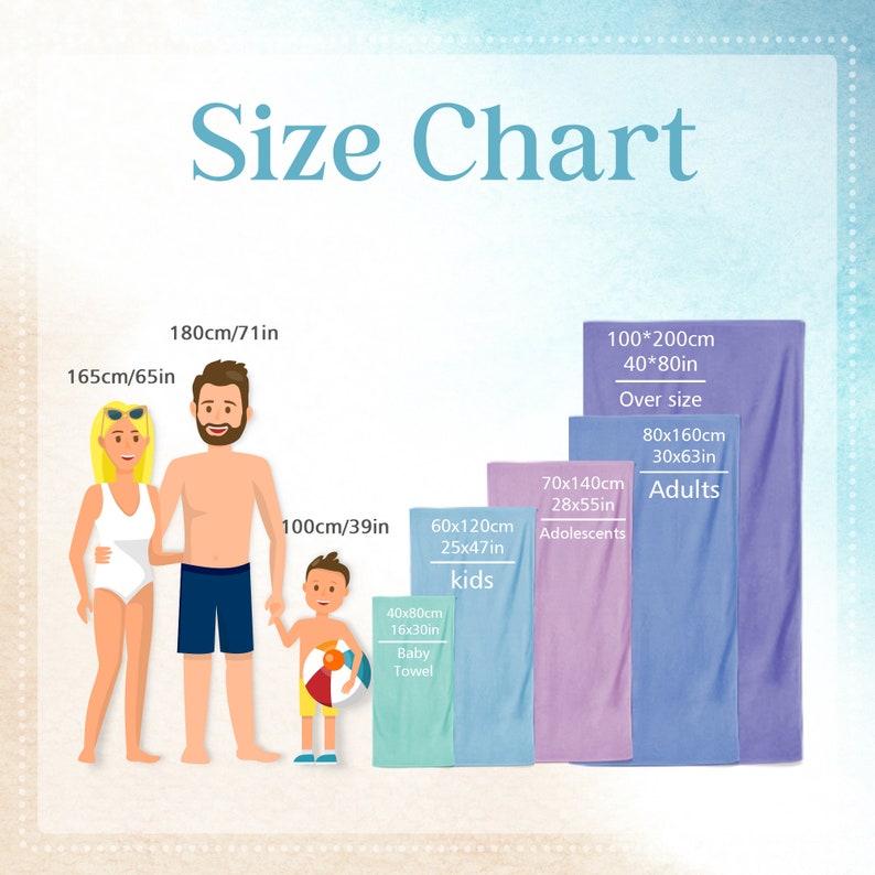 May include: Size chart showing beach towel sizes. The chart includes measurements in inches and centimeters, with sizes for baby towels, kids, adolescents, adults, and oversized towels. The image also shows the average height of a man, woman, and child.