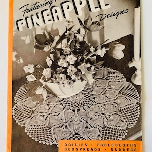 Vintage 1946 Clark&#39;s J. & P. Coats Book No. 230 Featuring 14 New Pineapple Crochet Designs Doilies - Tablecloths - Bedspreads - Runners