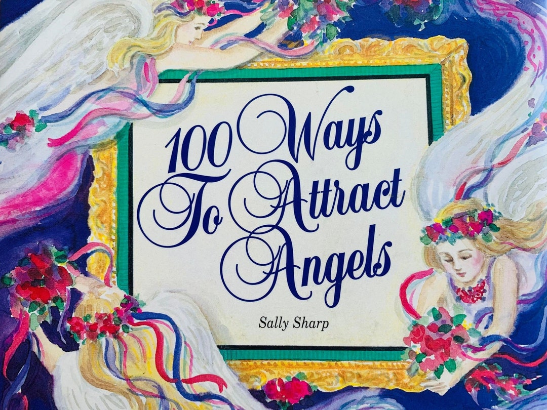 Vintage Sally Sharp 100 Ways to Attract Angels Trust Publishing 1994 ...