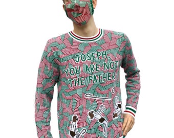 JOSEPH, YOU are NOT the Father. Ugly Christmas Sweater