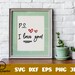 Download PS I Love You / Love / Valentine / Valentines Day / SVG ...