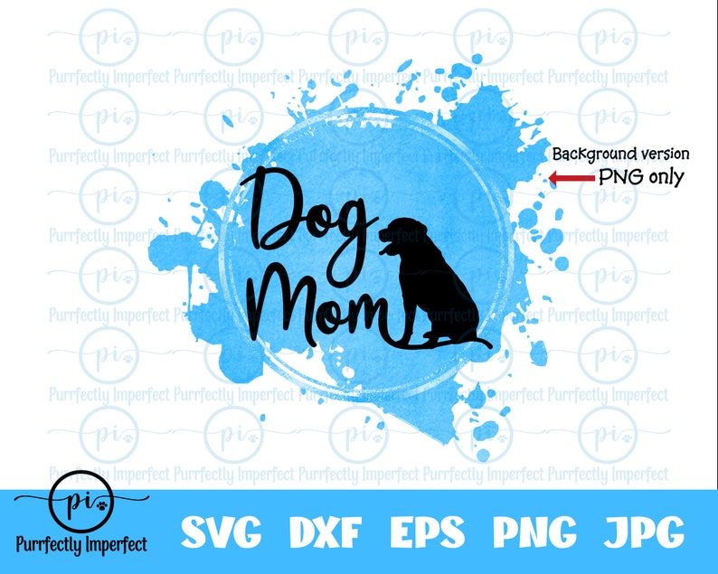 Dog Mom / Dogs / Mom / Mother / Pets / SVG / Cut File / Cricut ...