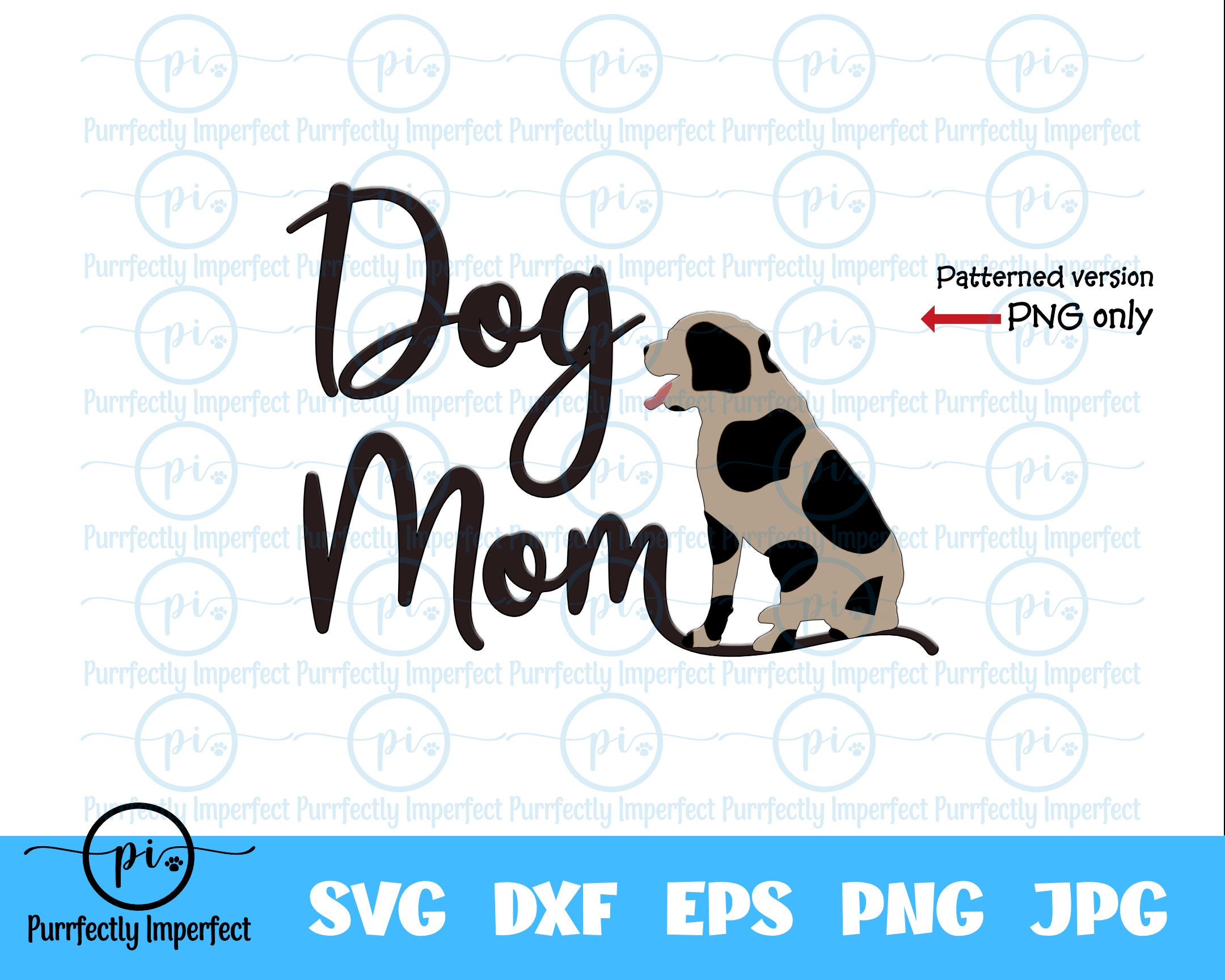 Dog Mom / Dogs / Mom / Mother / Pets / SVG / Cut File / Cricut ...