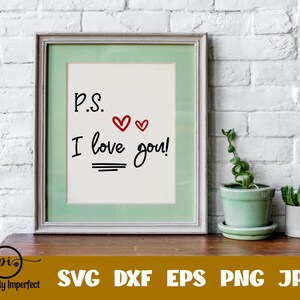 Download PS I Love You / Love / Valentine / Valentines Day / SVG ...