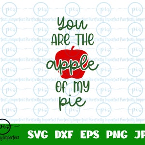 Apple of my Pie / Fall Apples / SVG / Cut File / Sublimation / Cricut / Silhouette