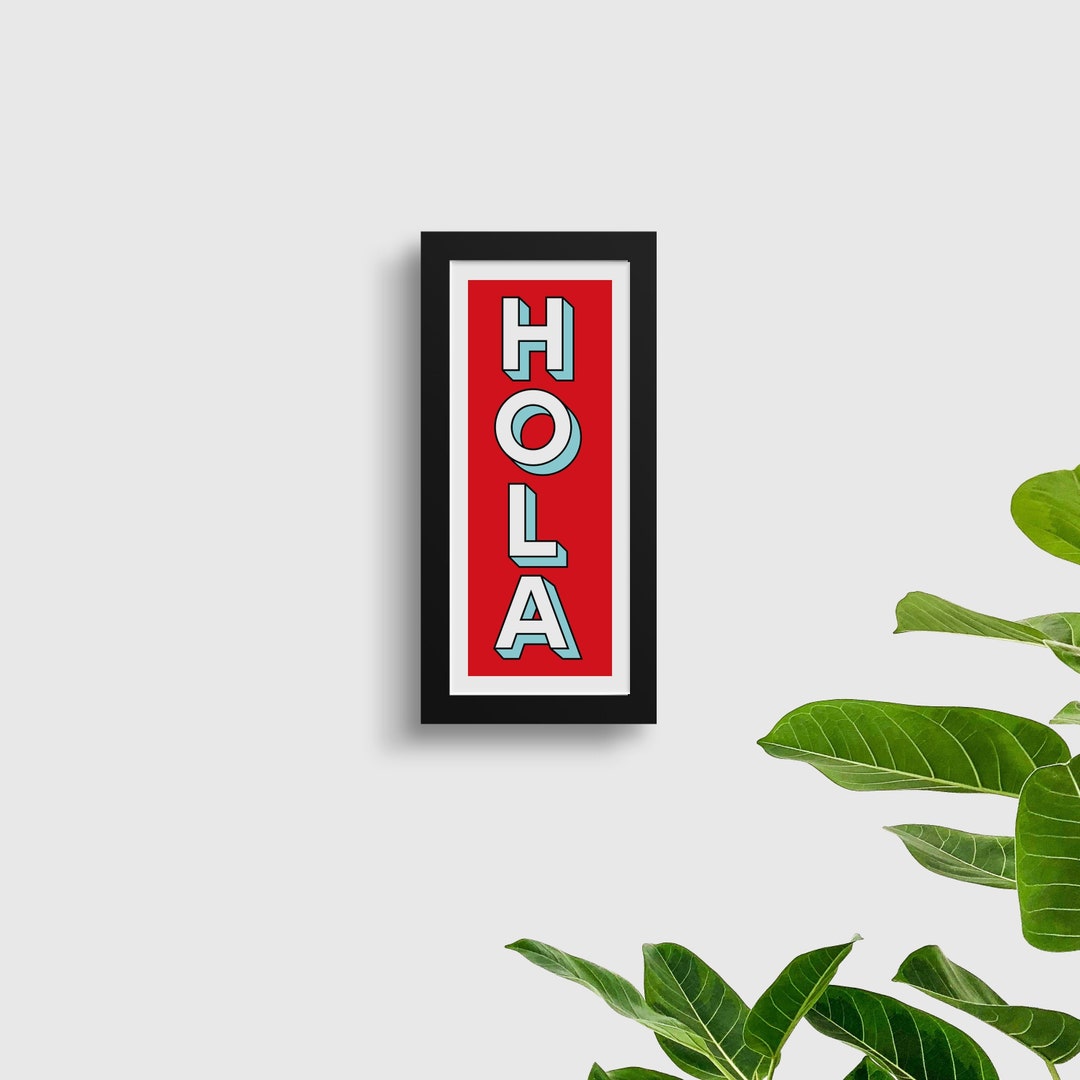 Fun HOLA Wall Art Hallway Decor Quirky Art Print Etsy UK