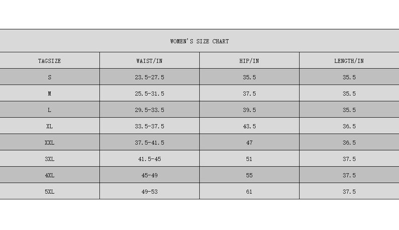 May include: A size chart for women's clothing with columns for tag size, waist in inches, hip in inches, and length in inches.