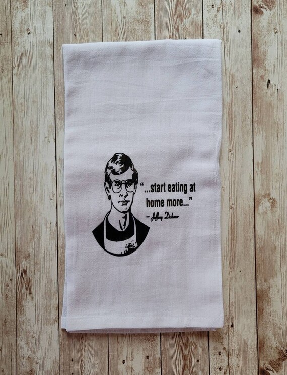 Jeffrey Dahmer Towel Jeffrey Dahmer Dish Cloth Start Eating Etsy