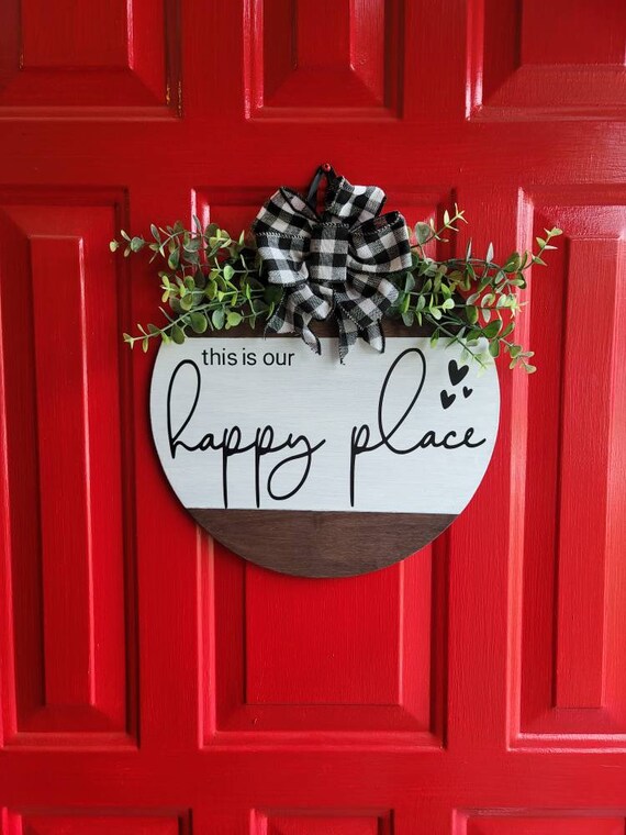 This is Our Happy Place Door Hanger This is Our Happy Place Etsy