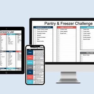 May include: A digital planner for a pantry and freezer challenge. The planner includes a grocery list, a list of ingredients to use up, items to purchase, meals to make, and meal prep to do. The planner is displayed on a computer screen, a tablet, and a smartphone.