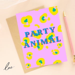 PARTY ANIMAL salutations Carte Saint Valentin imprimé léopard Illustration, Amitié, Envoi de notes, Correspondants, tu me manques naissance groovy psychédélique des années 70
