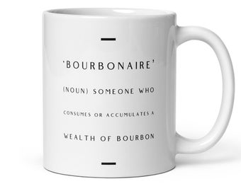Taza de café divertida con bourbon: regalo para amantes del bourbon, taza de whisky, regalo de broma con bourbon, recuerdo de la ruta del bourbon, regalo de bourbon para él o ella.