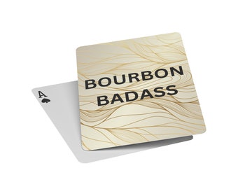 Bourbon Badass Playing Cards Gift for Bourbon Drinkers and Bourbon Fans, Funny Bourbon Christmas Gift, Birthday Gift for Bourbon Lovers