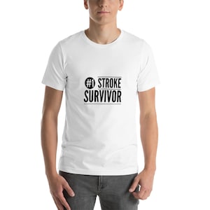 Number 1 Stroke Survivor Short-Sleeve Unisex T-Shirt Gift for Stroke Survivors