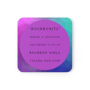 Bourbonite Corkwood Coaster Set Bourbon Coaster Gift For Bourbon Drinkers, Funny Gift for Bourbon Lovers, Christmas Gift for Bourbon Fans