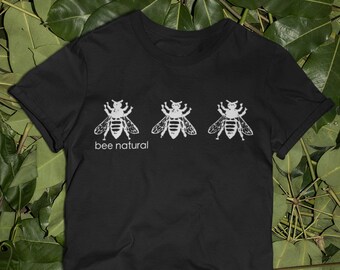 Bee natural pollinator pun t-shirt | Be natural with this bee soft unisex jersey short sleeve tee for nature lovers