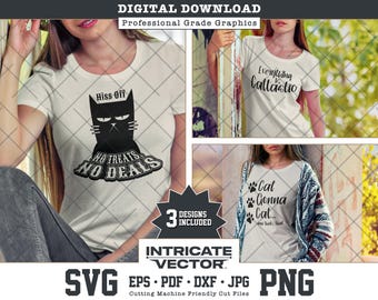 Cat Attitude SVG Bundle, Hiss Off, Cattastic, Gonna Cat Designs (Digital Download)