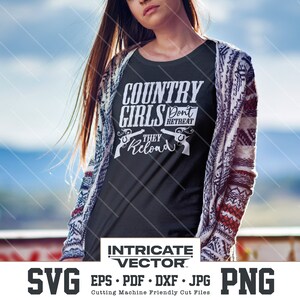Country Girls trekken zich niet terug, ze laden SVG opnieuw | Pistool, geweren | Direct downloaden | Bestanden knippen voor Cricut | vector, svg, eps, dxf, pdf, png, jpg
