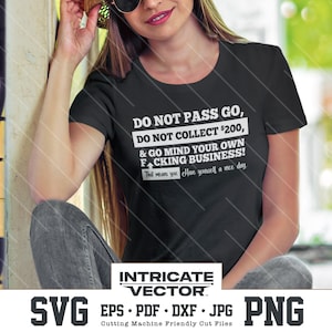 Monopoly Tribute Do Not Pass Go SVG | Instant Download | Cut Files for Cricut, Silhouette | vector, svg, eps, dxf, pdf, png, jpg