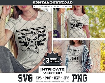 The Grumpy Grumpinator SVG, IDGAF Whisperer, IDGAF Kung Fu (Digital Download)