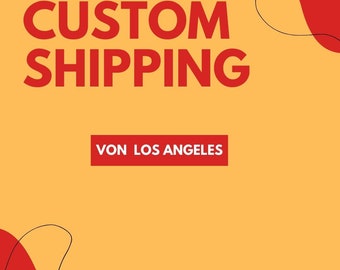 custom shipping by Von Los Angeles