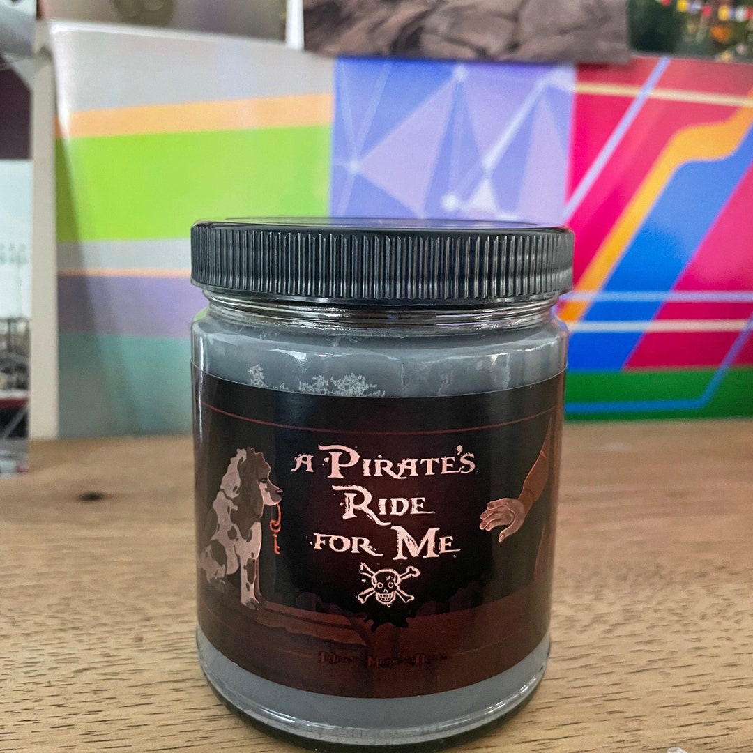 Pirates Ride for Me DARK RIDE Inspired Candle DISNEY Inspired Candlemurky Bromine Watergift