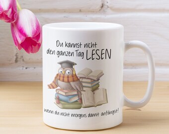 Tasse mit Spruch | Tasse für Kaffeeliebhaber | Tasse für Kaffee und Tee | Tasse fürs Büro | Eulentasse | Tasse mit Eule | Top Geschenk