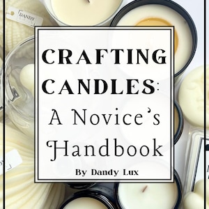 Discover the Art of Candle Making and Become a Pro Chandler with Ease