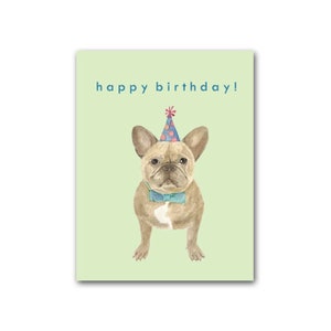 Greeting Card | Happy Birthday Card | French Bulldog | Frenchie card | Dog Lover Birthday Card