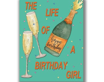 Life of a Birthday Girl Greeting Card | BirthTAY Card | Birthday Card for friend | Life of a Showgirl | Birthday Card for Daughter