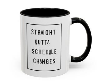 Divertida taza de café de consejero escolar, directamente de los cambios de horario