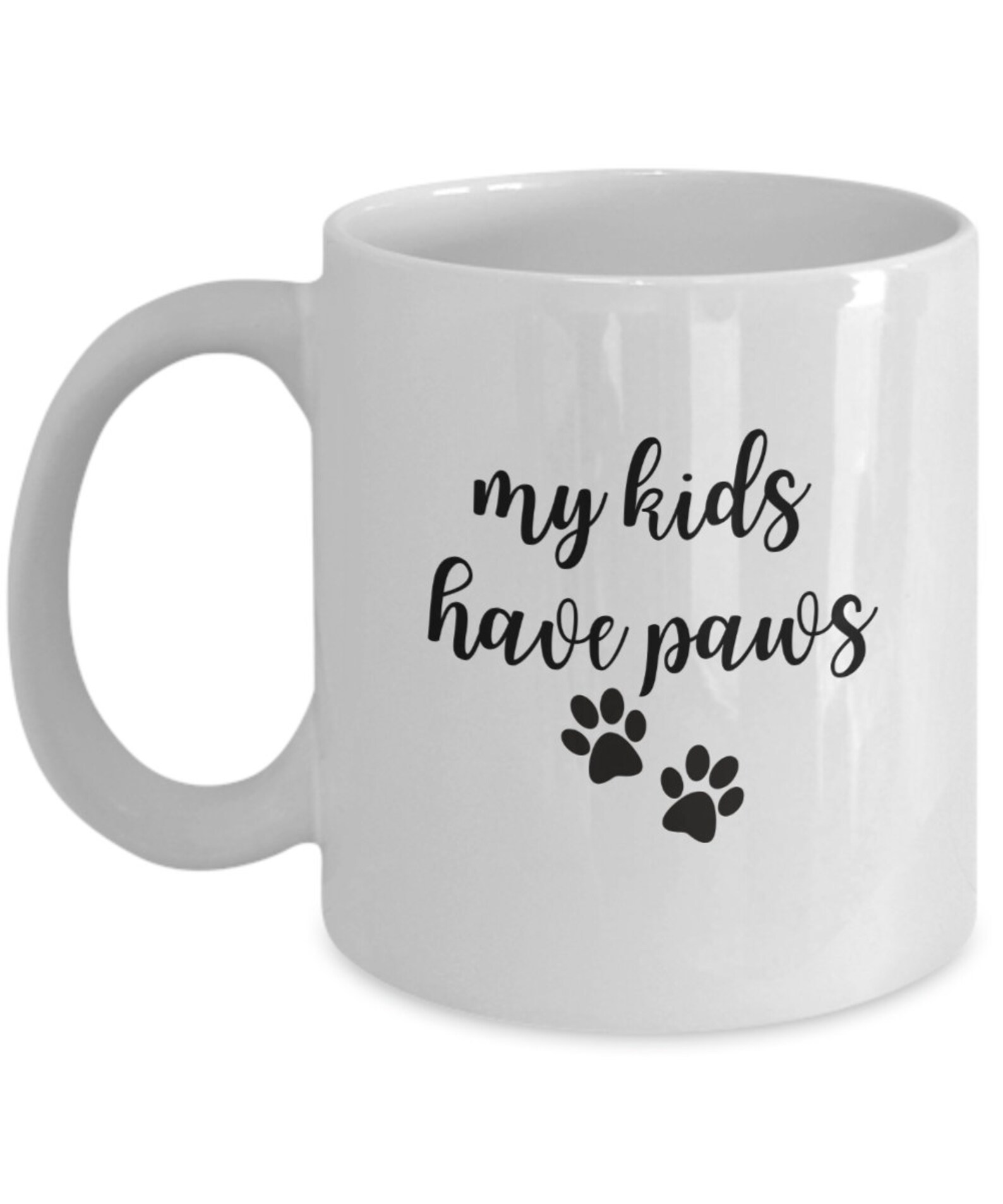 Funny Dog Mom Mug, Gifts for Dog Parents, My Kids Have Paws, Dog Lovers