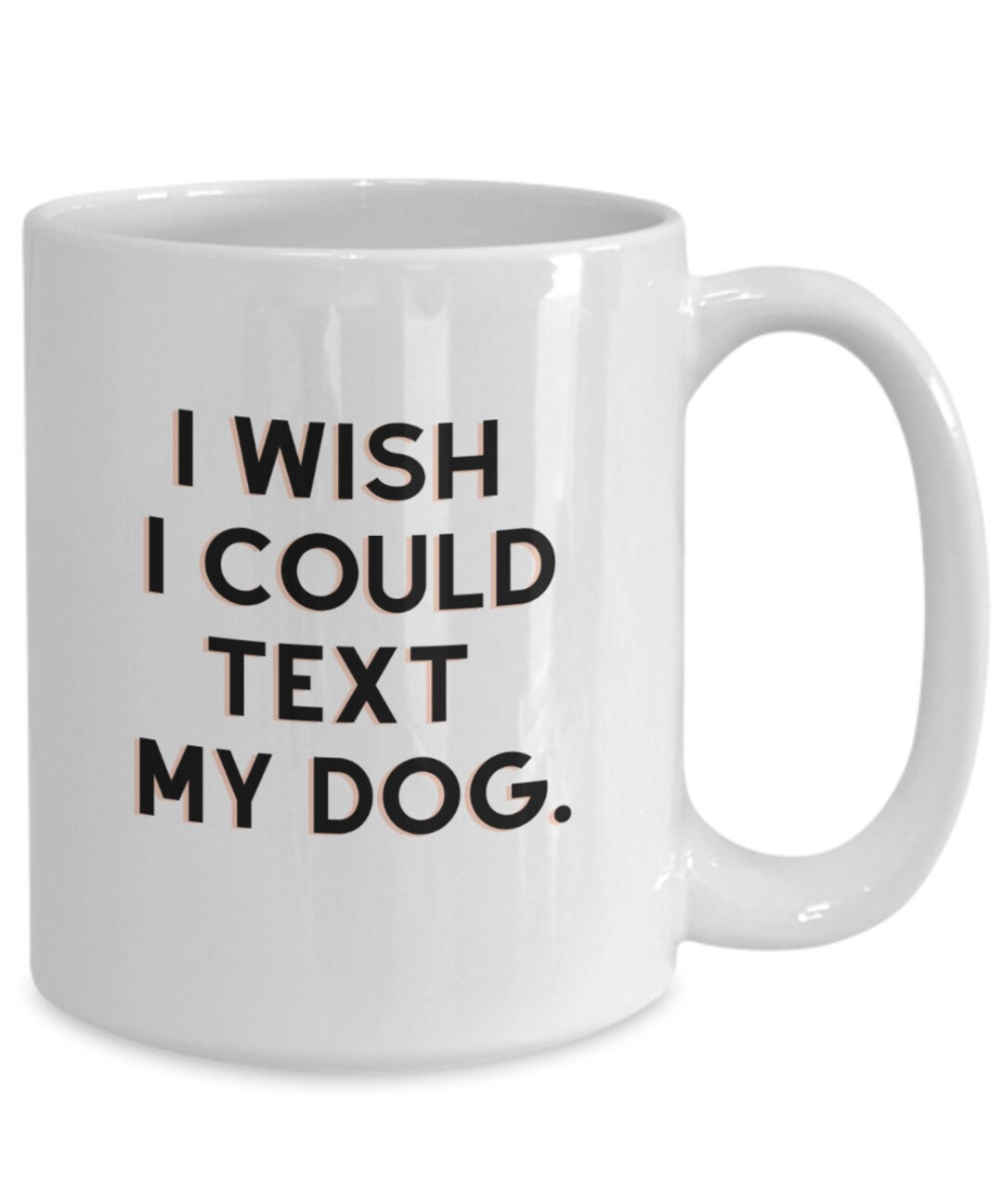 Funny Dog Mug, Coffee Cup for Dog Lovers, Cute Dog Gifts, Wish I Could