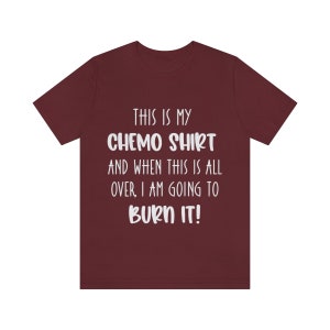 Cancer Chemo T-shirt, Fighting Cancer Motivational Apparel, Unisex Jersey Short Sleeve Tee, Chemotheraphy Gifts for Spouse, Cancer Sucks image 8