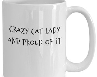 Crazy cat lady mug, cat lovers gift, animal lovers, pet owners, novelty coffee  or tea cup, cat lady birthday present, best friends