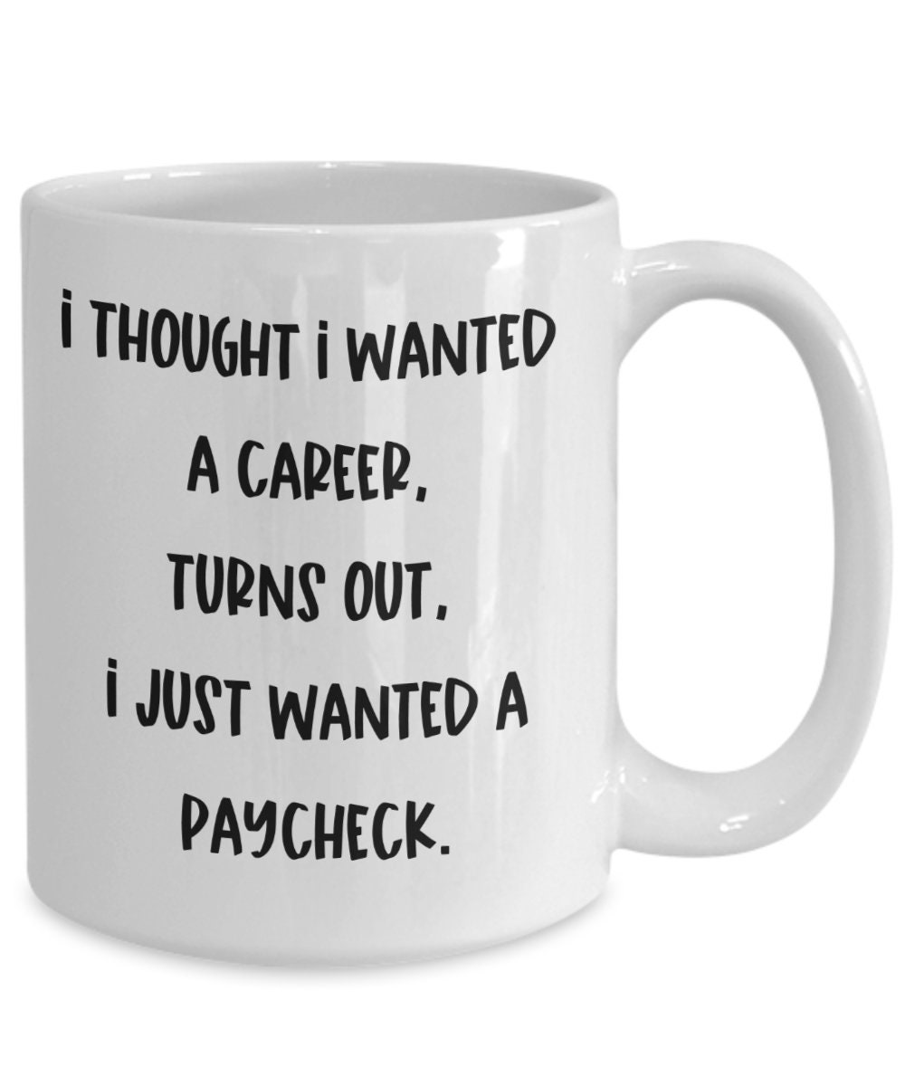 Funny Career Employee Mug Coffee Cup for Employees Sarcastic - Etsy Funny Career Employee Mug Coffee Cup for Employees Sarcastic - Etsy