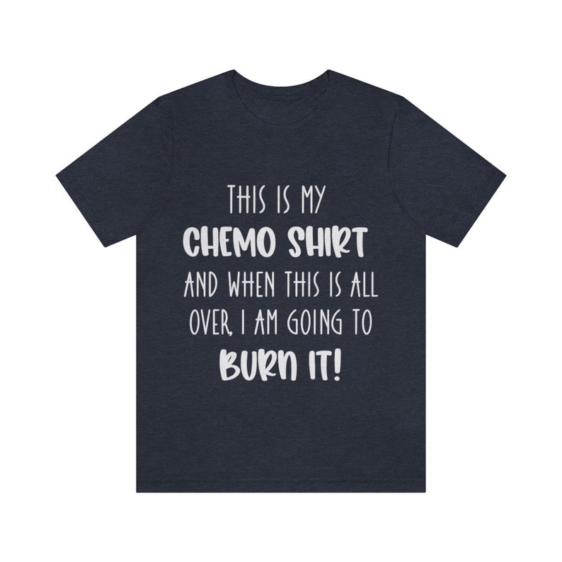 Cancer Chemo T-shirt, Fighting Cancer Motivational Apparel, Unisex Jersey Short Sleeve Tee, Chemotheraphy Gifts for Spouse, Cancer Sucks image 6