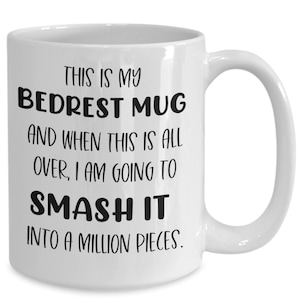 Motivational bedrest mug, coffee cup for patients on bedrest, gifts for bedridden friends and family, pregnancy bedrest, pregnancy mug