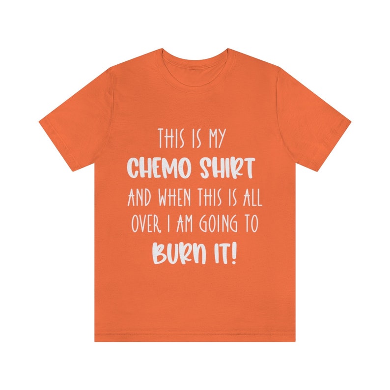 Cancer Chemo T-shirt, Fighting Cancer Motivational Apparel, Unisex Jersey Short Sleeve Tee, Chemotheraphy Gifts for Spouse, Cancer Sucks image 9