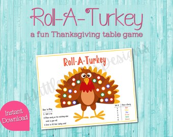 Roll A Turkey Printable Activity | Thanksgiving Games Printable | Kid's Table | Thanksgiving Kids Table Activities | Friendsgiving Games |