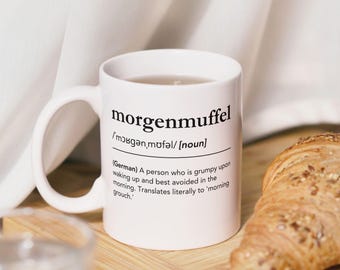 Funny German Words Morgenmuffel Mug Morning Grouch Coffee Mug Funny Quote Gift For German Friend Definition Mug Husband Sleepyhead