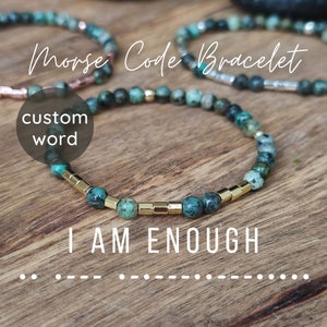 Custom Gemstone Morse Code Bracelet I AM ENOUGH. Handmade beaded bracelet for women with dainty african turquoise beads