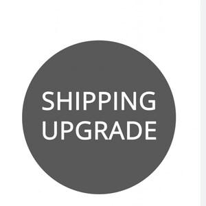 Shipping Upgrade