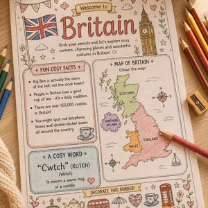 May include: A detailed illustrated page titled "Welcome to Britain". It features a map of the UK, the Union Jack, Big Ben, and other British icons. The page is designed for coloring and includes fun facts.