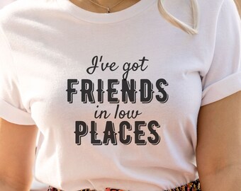 Free Free 173 Friends In Low Places Svg SVG PNG EPS DXF File