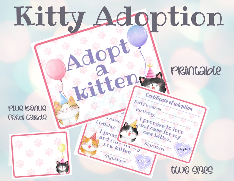 May include: Printable adoption certificate for a kitten with a pink and white paw print background. The certificate has a space for the kitten's name, birthday, and a signature. The certificate also includes a cute cartoon kitten wearing a party hat.